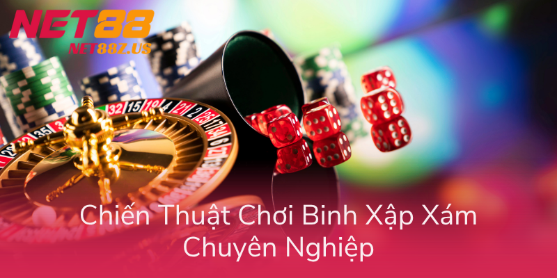 Chien Thuat Choi Binh Xap Xam Chuyen Nghiep